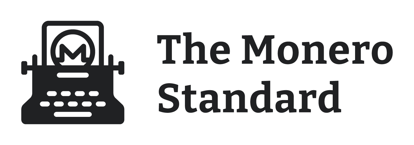 The Monero Standard