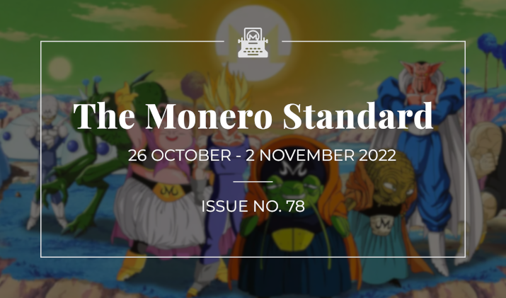 The Monero Standard #78: 26 Oct 2023 - 2 Nov 2023